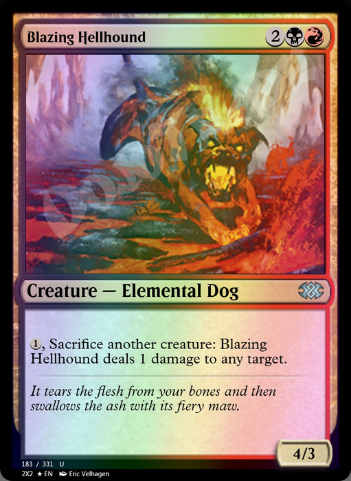 Blazing Hellhound FOIL