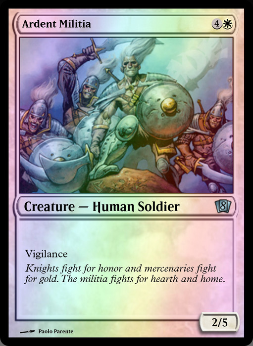 Ardent Militia FOIL