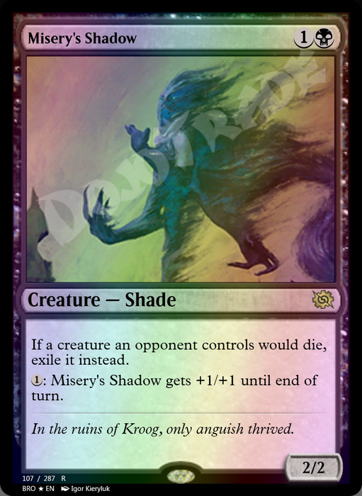 Misery's Shadow FOIL