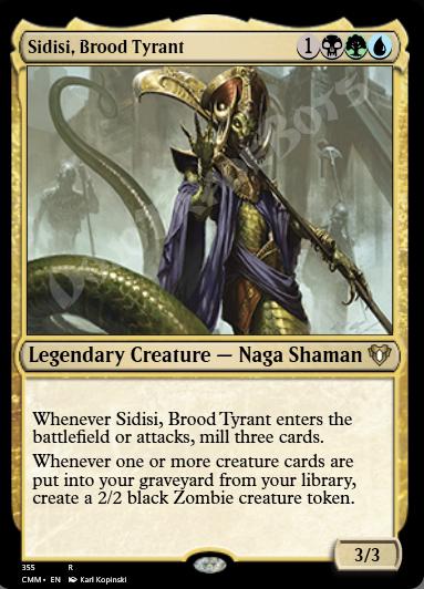 Sidisi, Brood Tyrant