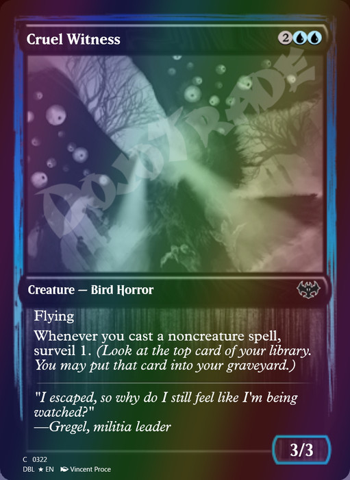 Cruel Witness FOIL