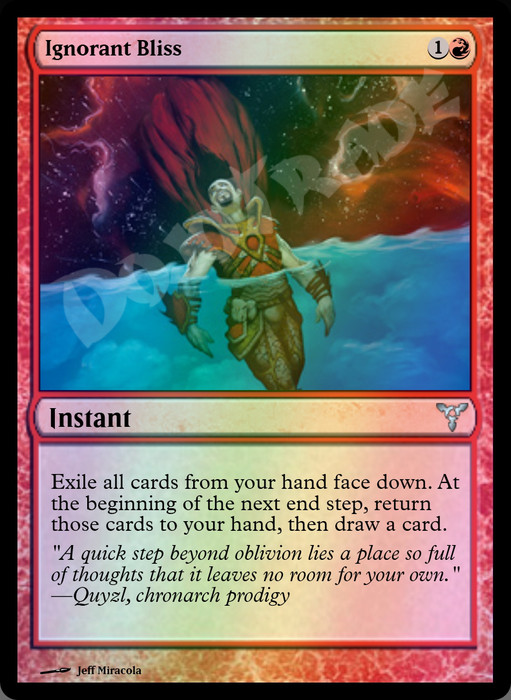 Ignorant Bliss FOIL