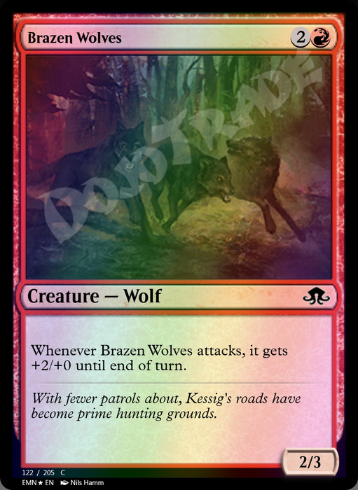 Brazen Wolves FOIL