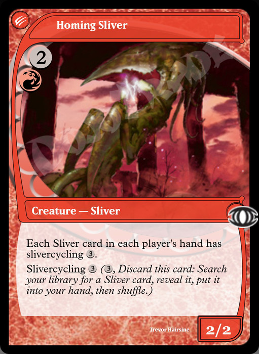 Homing Sliver