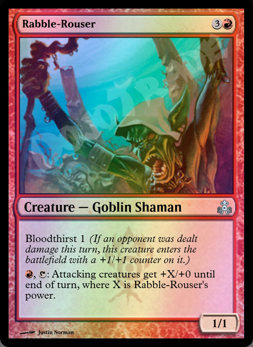 Rabble-Rouser FOIL