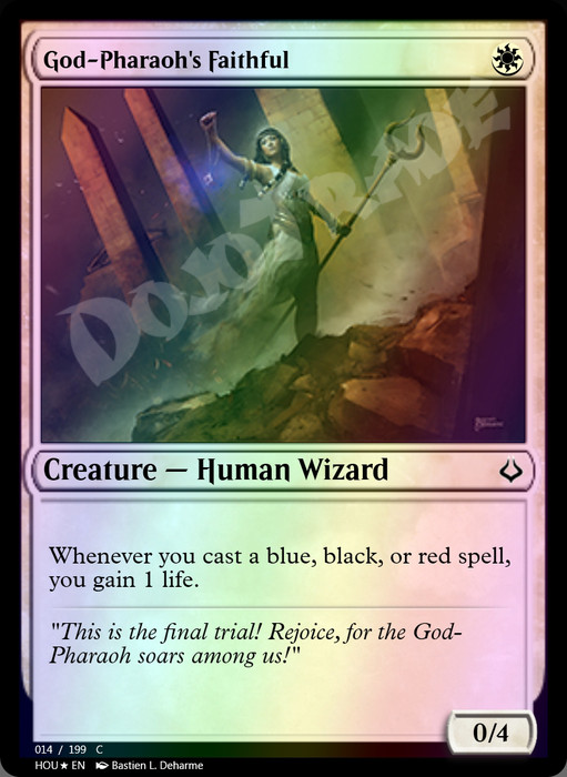 God-Pharaoh's Faithful FOIL