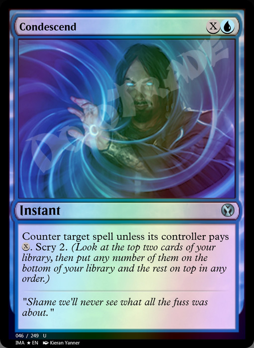 Condescend FOIL