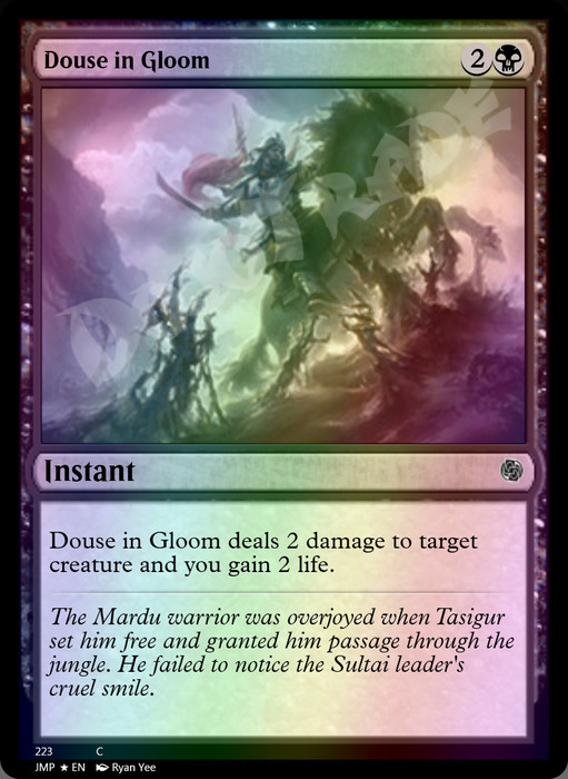 Douse in Gloom FOIL