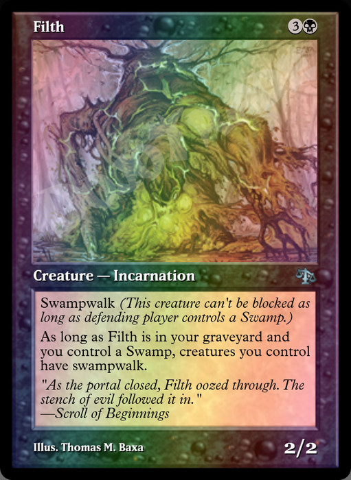 Filth FOIL