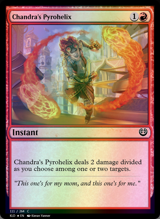 Chandra's Pyrohelix FOIL