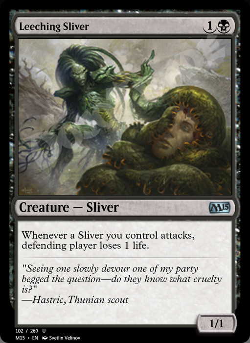 Leeching Sliver