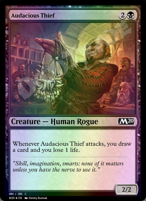 Audacious Thief FOIL