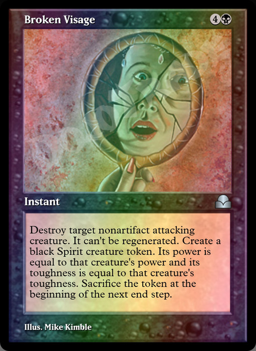 Broken Visage FOIL