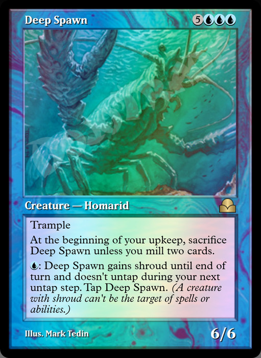 Deep Spawn FOIL