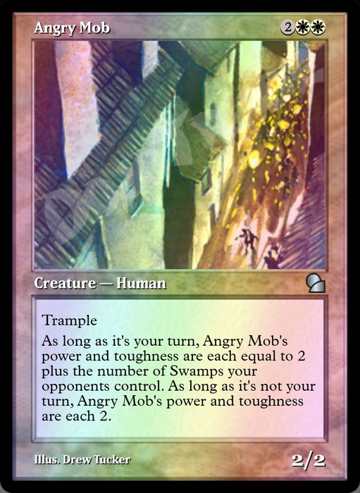 Angry Mob FOIL