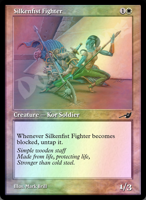 Silkenfist Fighter FOIL