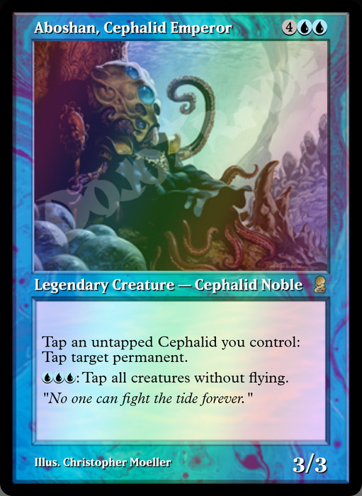 Aboshan, Cephalid Emperor FOIL