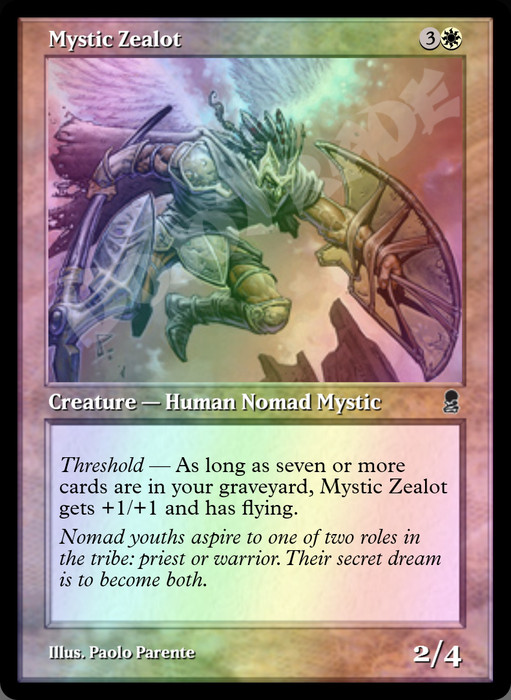 Mystic Zealot FOIL