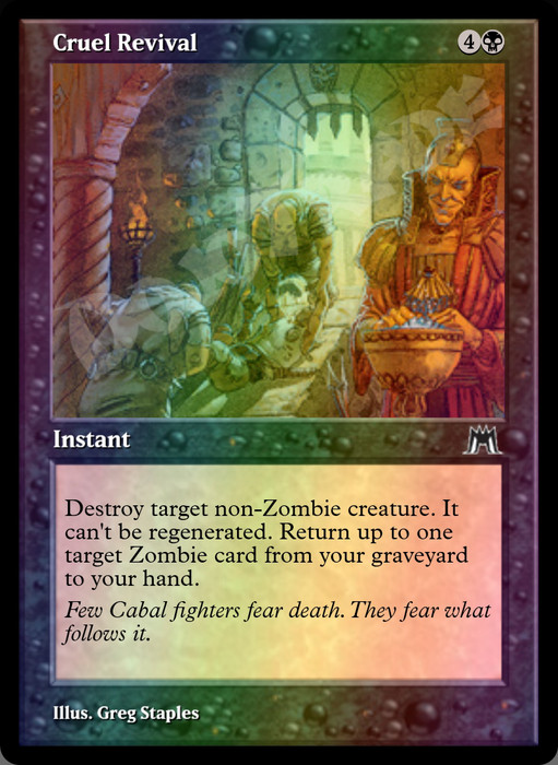 Cruel Revival FOIL