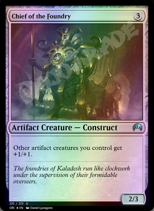 Chief of the Foundry FOIL