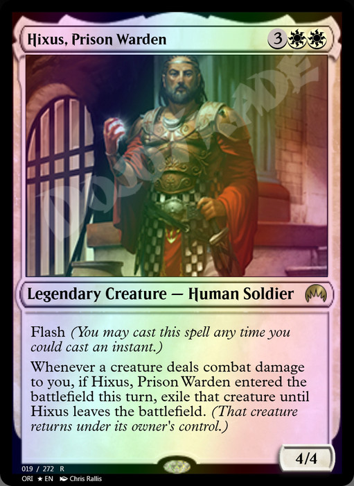 Hixus, Prison Warden FOIL
