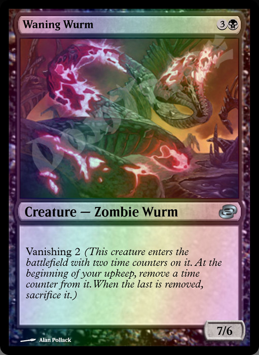 Waning Wurm FOIL