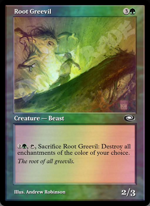 Root Greevil FOIL