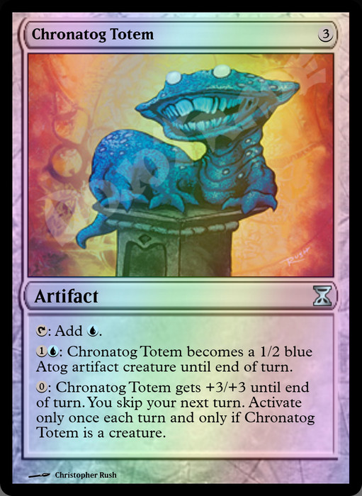 Chronatog Totem FOIL