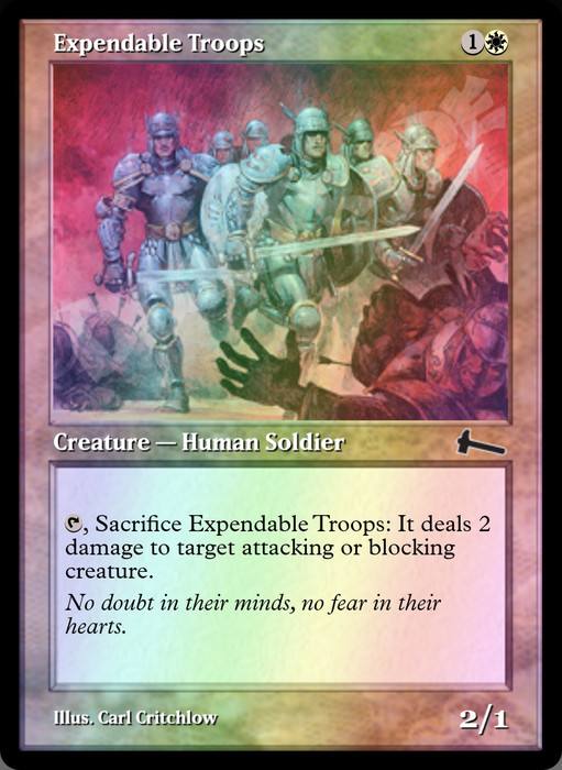 Expendable Troops FOIL