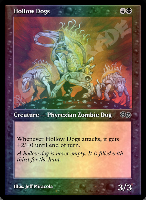 Hollow Dogs FOIL