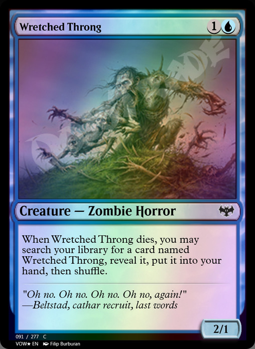 Wretched Throng FOIL