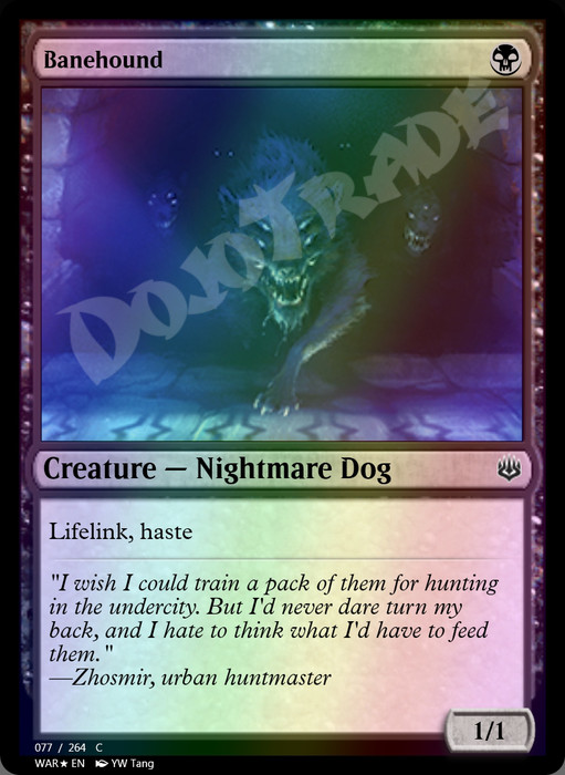 Banehound FOIL