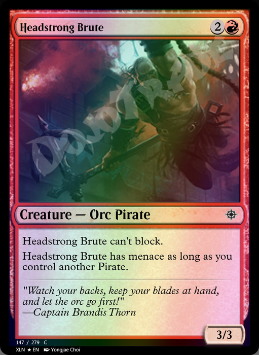 Headstrong Brute FOIL