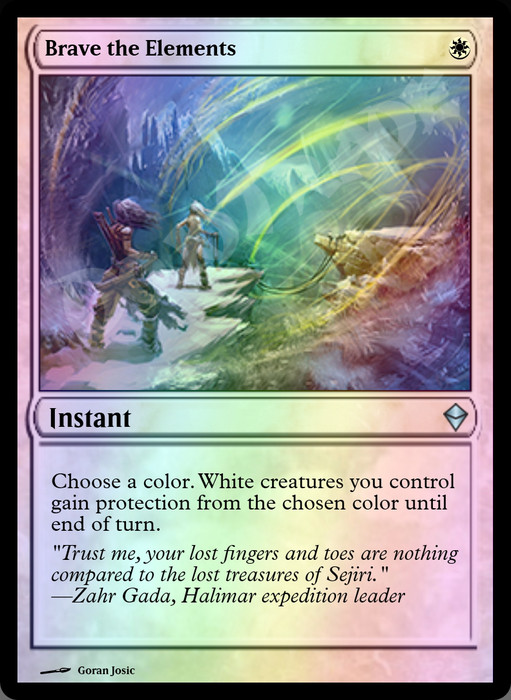 Brave the Elements FOIL